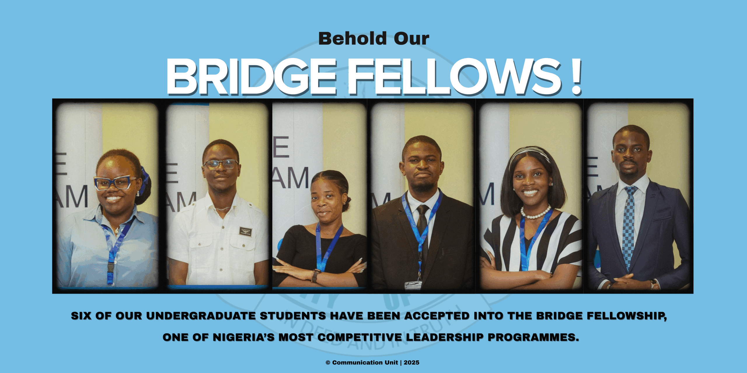 Six UNILAG Students Win Spots in prestigious Bridge Fellowship Programme