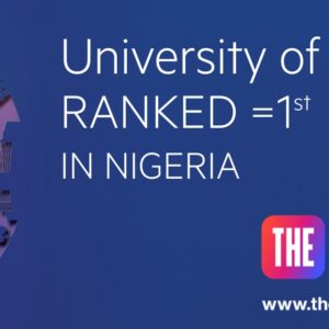 UNILAG Ranks 1st in Nigeria in 2026 Times Higher Education World University Rankings