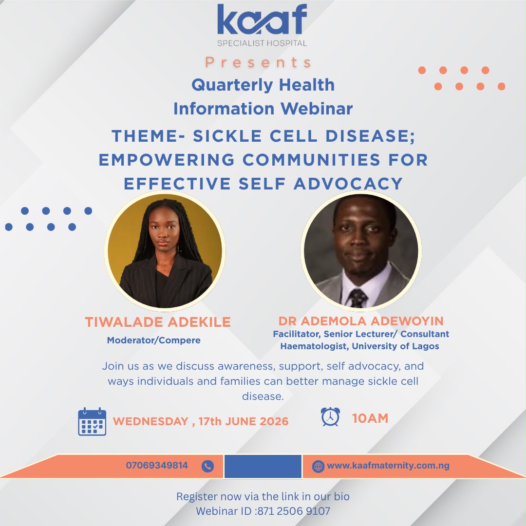 Empowering Communities Through Knowledge: KAAF Specialist Hospital Hosts Sickle Cell Disease Webinar, June 19