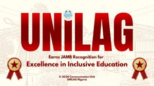 UNILAG Earns JAMB Recognition for Excellence in Inclusive Education