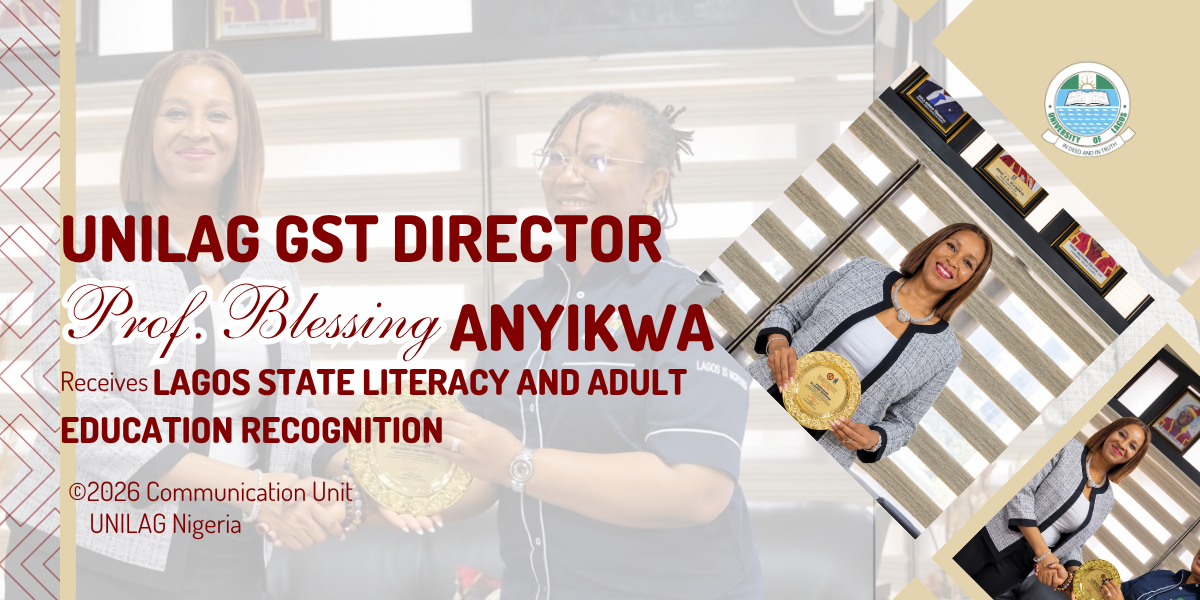 UNILAG GST Director, Prof. Blessing Anyikwa, Receives Lagos State Literacy and Adult Education Recognition
